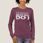 "The Horrors Persist" トライブレンドＴシャツ (正面)