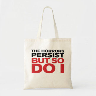 "The Horrors Persist" トートバッグ