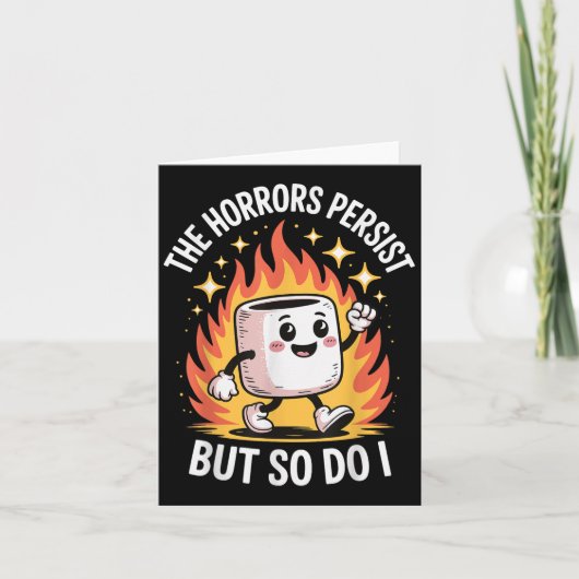 The Horrors Persist But So Do I  カード (正面)