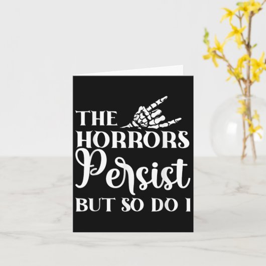 The Horrors Persist But So Do I  カード (黄色い花)