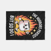 The Horrors Persist But So Do I  フリースブランケット (正面(横))