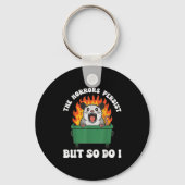 The Horrors Persist But So Do I Ossum  キーホルダー (正面)