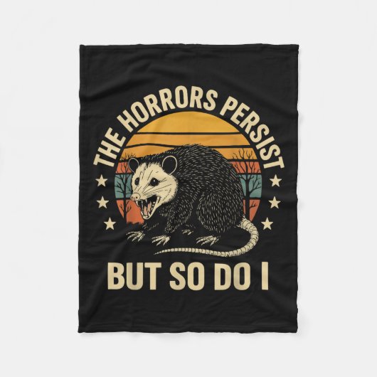 The Horrors Persist But So Do I Ossum  フリースブランケット (正面)