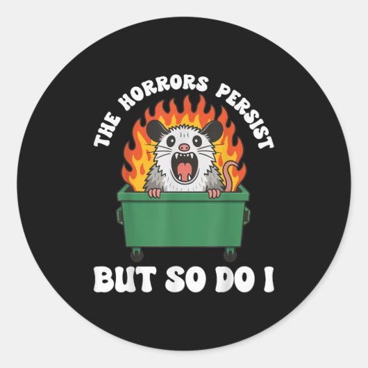 The Horrors Persist But So Do I Ossum ラウンドシール (正面)