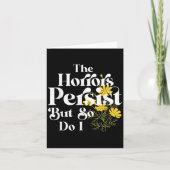 The Horrors Persist But So Do I Strength Resilienc カード (正面)