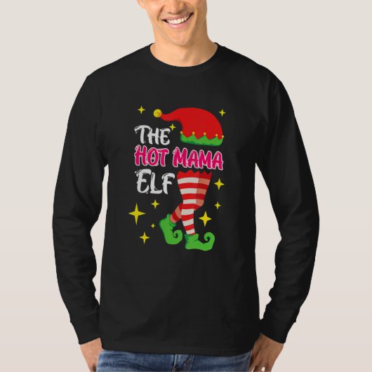 The Hot Mama Elf Mother Elf Tシャツ (正面)