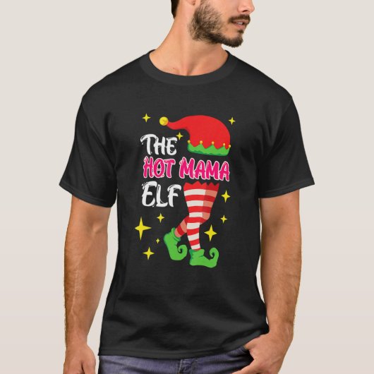 The Hot Mama Elf Mother Elf Tシャツ (正面)