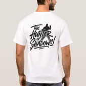 The_Hunter_of_Shadows!10 Tシャツ (裏面)