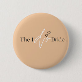 The I do Bride Button Pin 缶バッジ