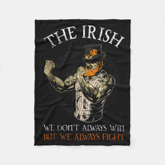 The Irish We Don't Always Win But We Always Fight  フリースブランケット (正面)