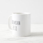 The "Jeremiah 29:11" Mug コーヒーマグカップ (正面左)