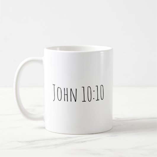 The John 10:10 Mug コーヒーマグカップ (左)