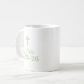 The John 11:25-26 Mug コーヒーマグカップ (正面左)