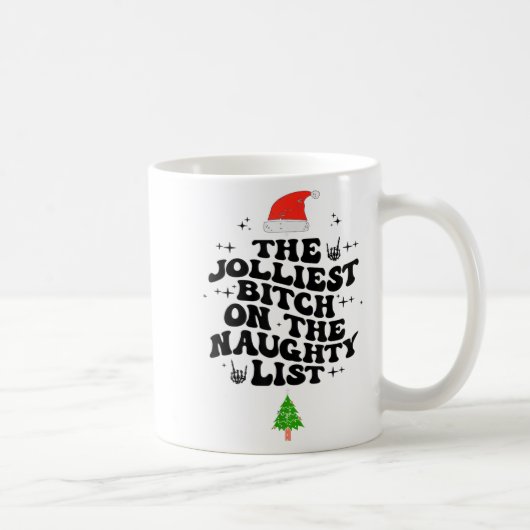 The Jolliest On The Naughty List Funny Christmas コーヒーマグカップ (右)