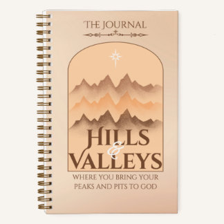 The Journal: Hills and Valleys ノートブック