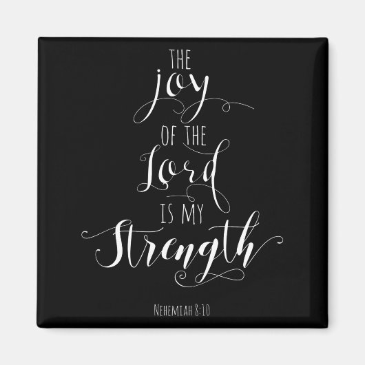 The Joy Of The Lord Is My Strength Christian  マグネット (正面)
