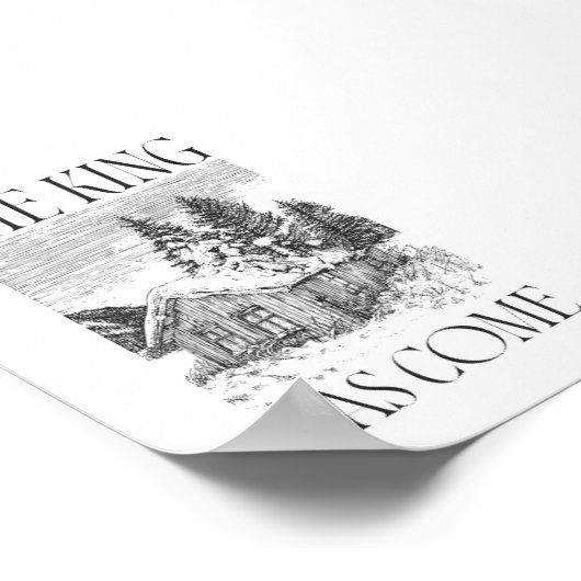 The King Has Come Cabin Christmas Wall Art ポスター (角)