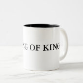 The King of kings Bold & Regal Ceramic Coffee mug ツートーンマグカップ (正面右)