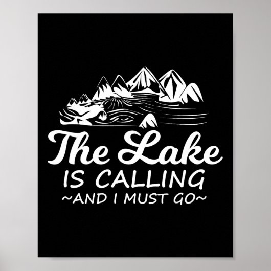 The Lake Is Calling And I Must Go Funny Boating  ポスター (正面)