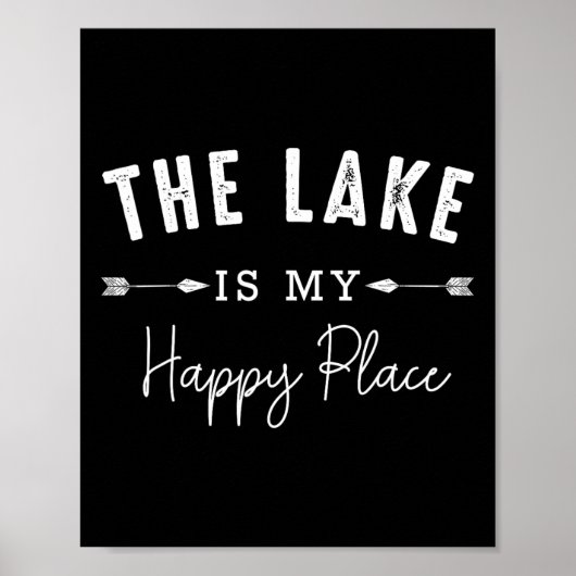 The Lake Is My Happy Place Camping Fishing Boating ポスター (正面)