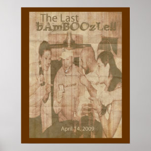 The Last Bamboozle Retro Poster ポスター