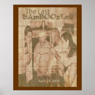 The Last Bamboozle Retro Poster ポスター