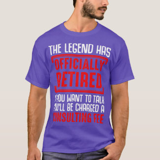 The Legend Has Officially Retired Funny Retirees G Tシャツ