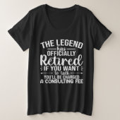 The Legend Has Officially Retired Funny Retirement プラスサイズTシャツ (デザイン正面)