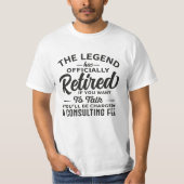 The Legend Has Officially Retired Funny Retirement Tシャツ (正面)