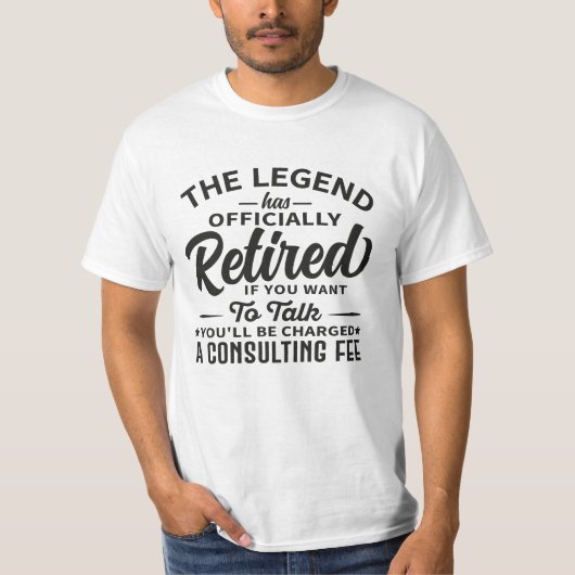 The Legend Has Officially Retired Funny Retirement Tシャツ (正面)