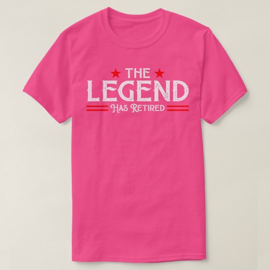 The Legend Has Officially Retired Funny Retirement Tシャツ (デザイン正面)