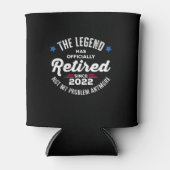 The Legend Has Officially Retired Since 2022 Not M 缶クーラー (正面)