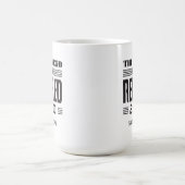 The Legend Has Retired Retirement Personalized コーヒーマグカップ (中央)