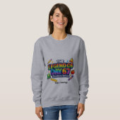 The Legend of Day 67 Rainbow School Celebration スウェットシャツ (正面フル)