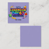 The Legend of Day 67 Rainbow School Celebration スクエア名刺 (正面/裏面)