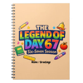 The Legend of Day 67 Rainbow School Celebration ノートブック