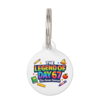 The Legend of Day 67 Rainbow School Celebration ペット ネームタグ