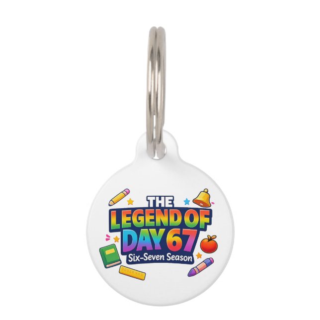 The Legend of Day 67 Rainbow School Celebration ペット　ネームタグ (正面)