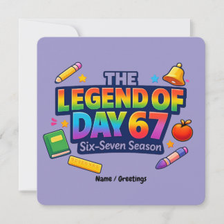 The Legend of Day 67 Rainbow School Celebration 招待状