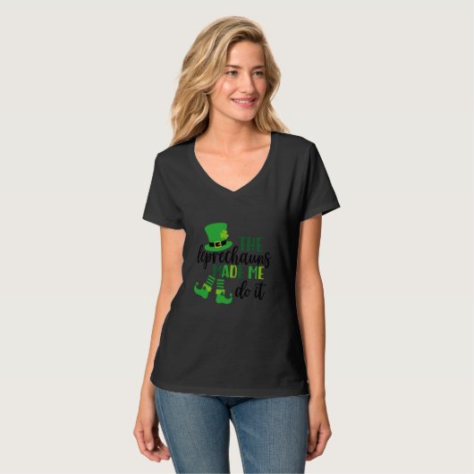 The Leprechauns Made Me Do It St Patricks Day Sham Tシャツ (正面フル)
