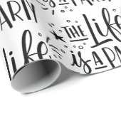 The Life Is aパーティー – 陽気なお祝い引用文 ラッピングペーパー (ロールコーナー)