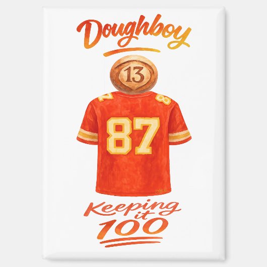 The Life of a Doughboy Keeping It 100 マグネット (正面)