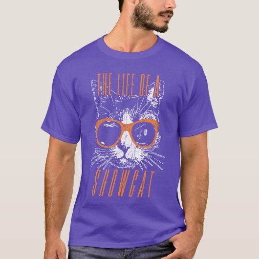 The Life of A Showcat Cat Lover Funny Cat retro fu Tシャツ (正面)