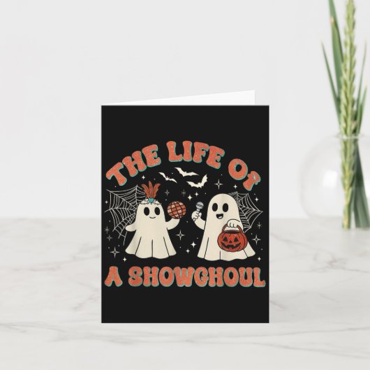 The Life Of A Showghoul Retro Halloween Show Ghost カード (正面)