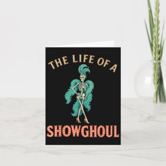 The Life Of A Showghoul Retro Halloween Show Skele カード (正面)