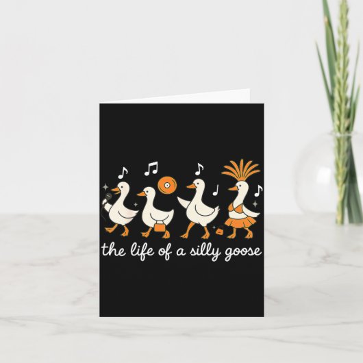 The Life Of A Silly Goose Funny For Men Women Girl カード (正面)