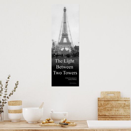 The Light Between Two Towers Poster ポスター (キッチン)