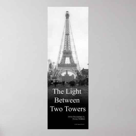 The Light Between Two Towers Poster ポスター (正面)