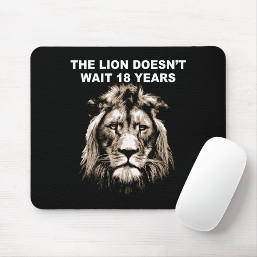 The Lion Doesn't Wait 18 Years Funny  マウスパッド (マウス)