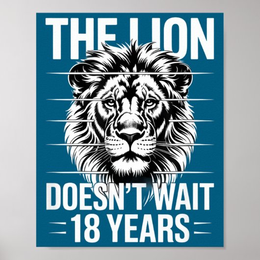 The Lion Doesn't Wait 18 Years Funny Meme Gen Z Al ポスター (正面)